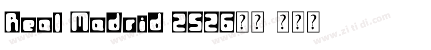 Real Madrid 2526字体字体转换
